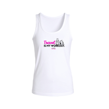 Load image into Gallery viewer, &quot;Travel is My Workout&quot; Tank or Tee